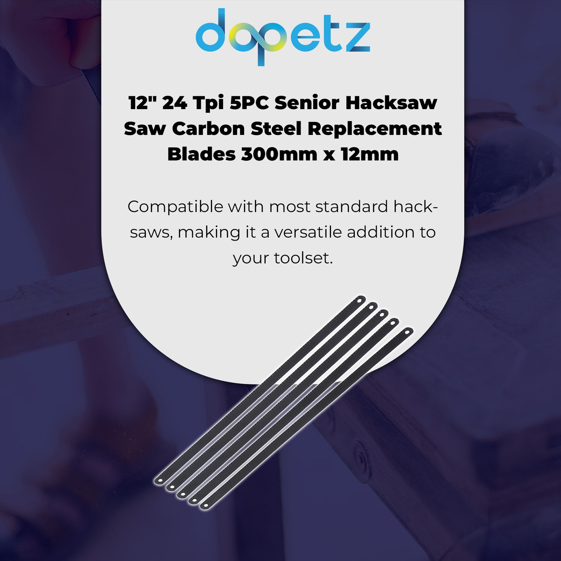 5X Hacksaw Blades Set Heavy Duty Shatter Proof 300mm 12" Bi-Metal 24 TPI By Dapetz